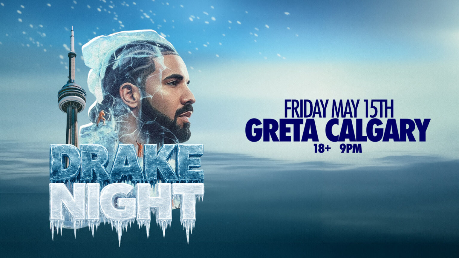 Drake Night - Calgary - GRETA